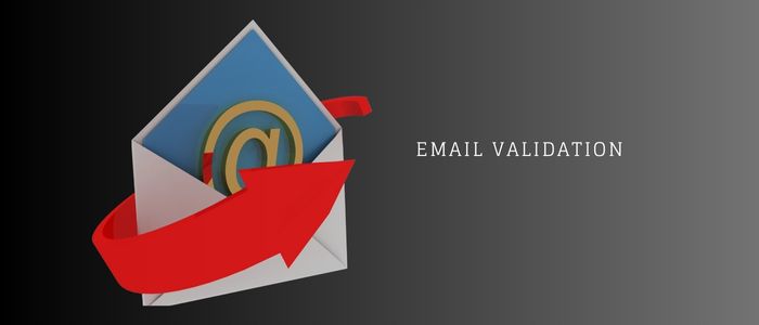 How To Validate Your Email Database. A Comprehensive Guide